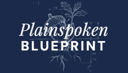 Plainspoken Blueprint